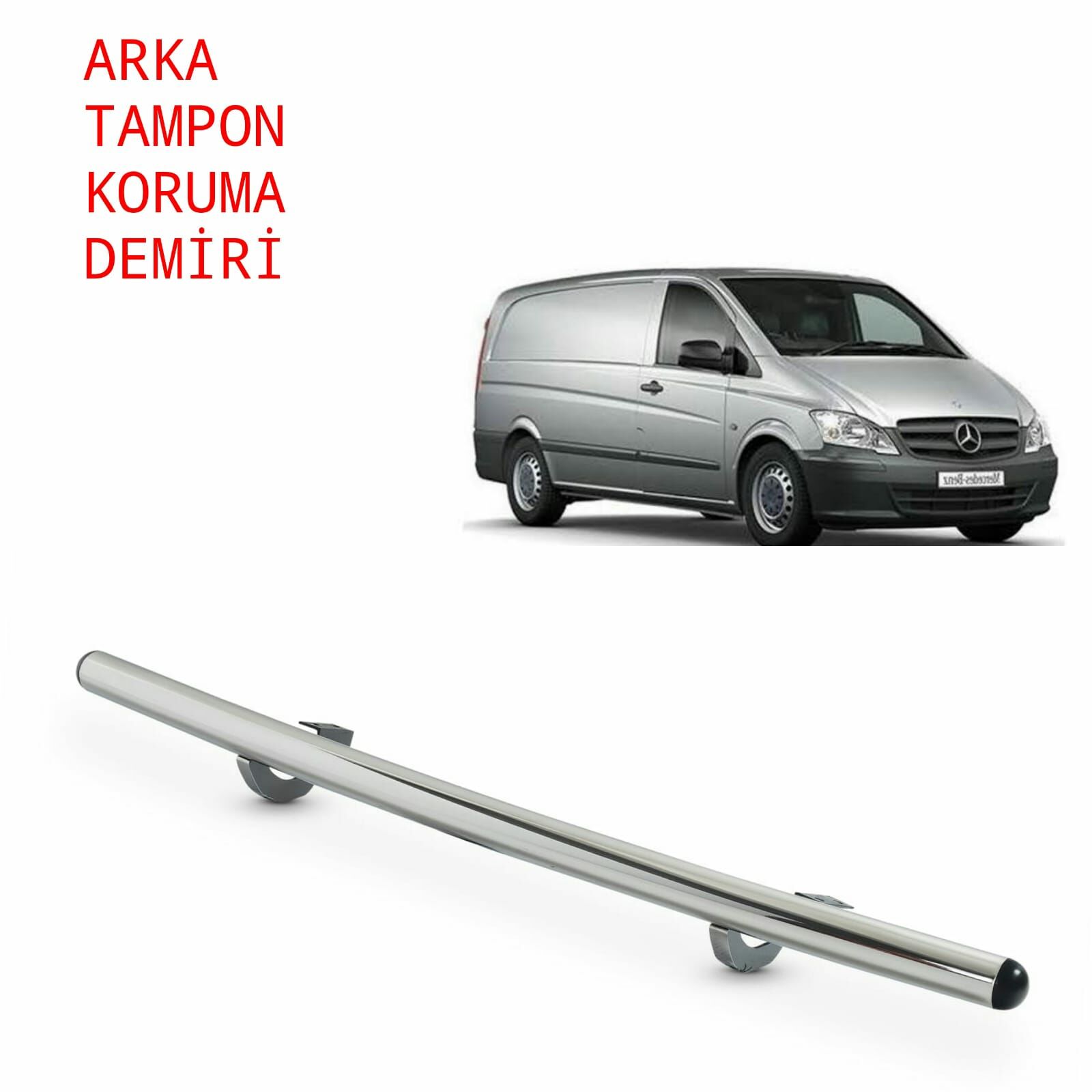 VİTO W639 ARKA TAMPON KORUMA DEMİRİ 2004 2005 2006 2007 2008 2009 2010 2011 2012 2013 2014 2015 2016 2017 2018 2019 2020