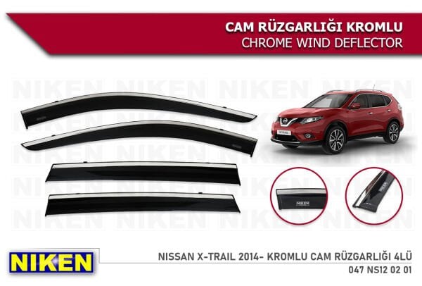 X-TRAIL 2013 2014 2015 2016 2017 2018 2019 2020  KROMLU CAM RÜZGARLIĞI NİKEN