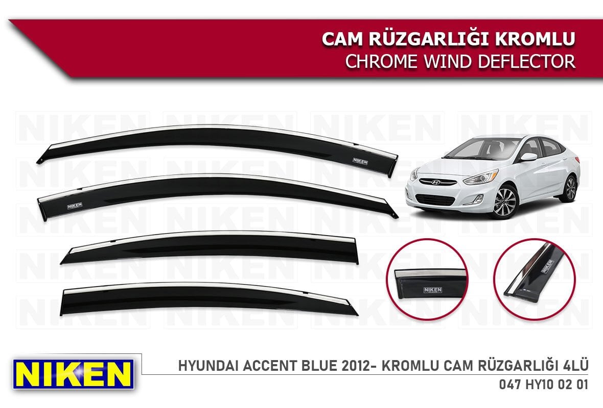 HYUNDAİ ACCENT BLUE 2011 2012 2013 2014 2015 2016 2017 2018 2019 2020 2021 2022 2023  MODEL NİKEN KROMLU CAM RÜZGARLIĞI
