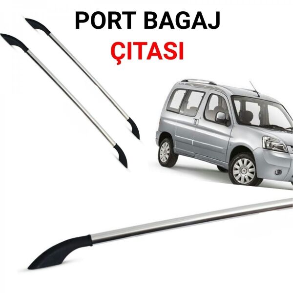 Berlingo Uzun Şase 2000 2001 2002 2003 2004 2005 2006 2007 2008 Port Bagaj Tavan Çıtası