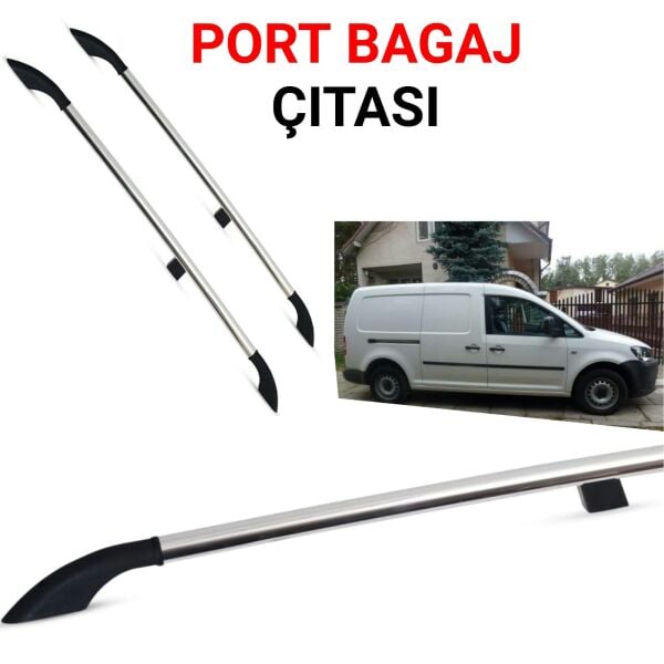 CADDY UZUN ŞASE 2004 2005 2006 2007 2008 2009 2010 2011 2012 2013 2014 2015 PORT BAGAJ TAVAN ÇITASI