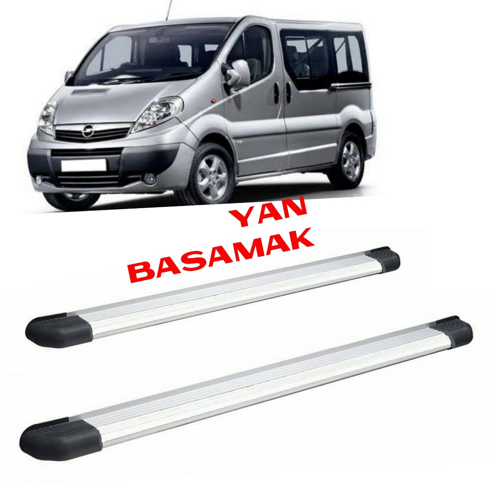 OPEL VİVARO KISA ŞASE YAN BASAMAK 2004 2005 2006 2007 2008