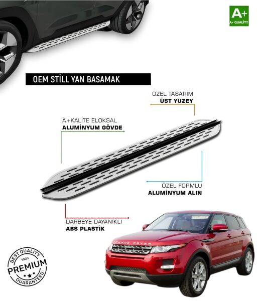 EVOQUE 2012 2013 2014 2015 2016 2017 ARACA ÖZEL YAN BASAMAK