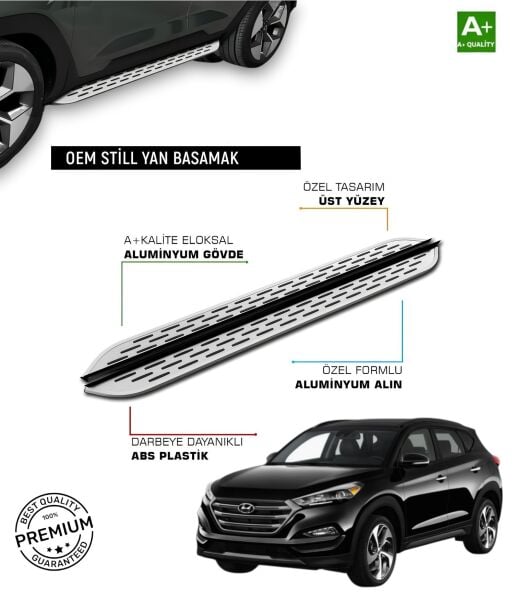 TUCSON 2015 2016 2017 2018 2019 2020 ARACA ÖZEL YAN BASAMAK