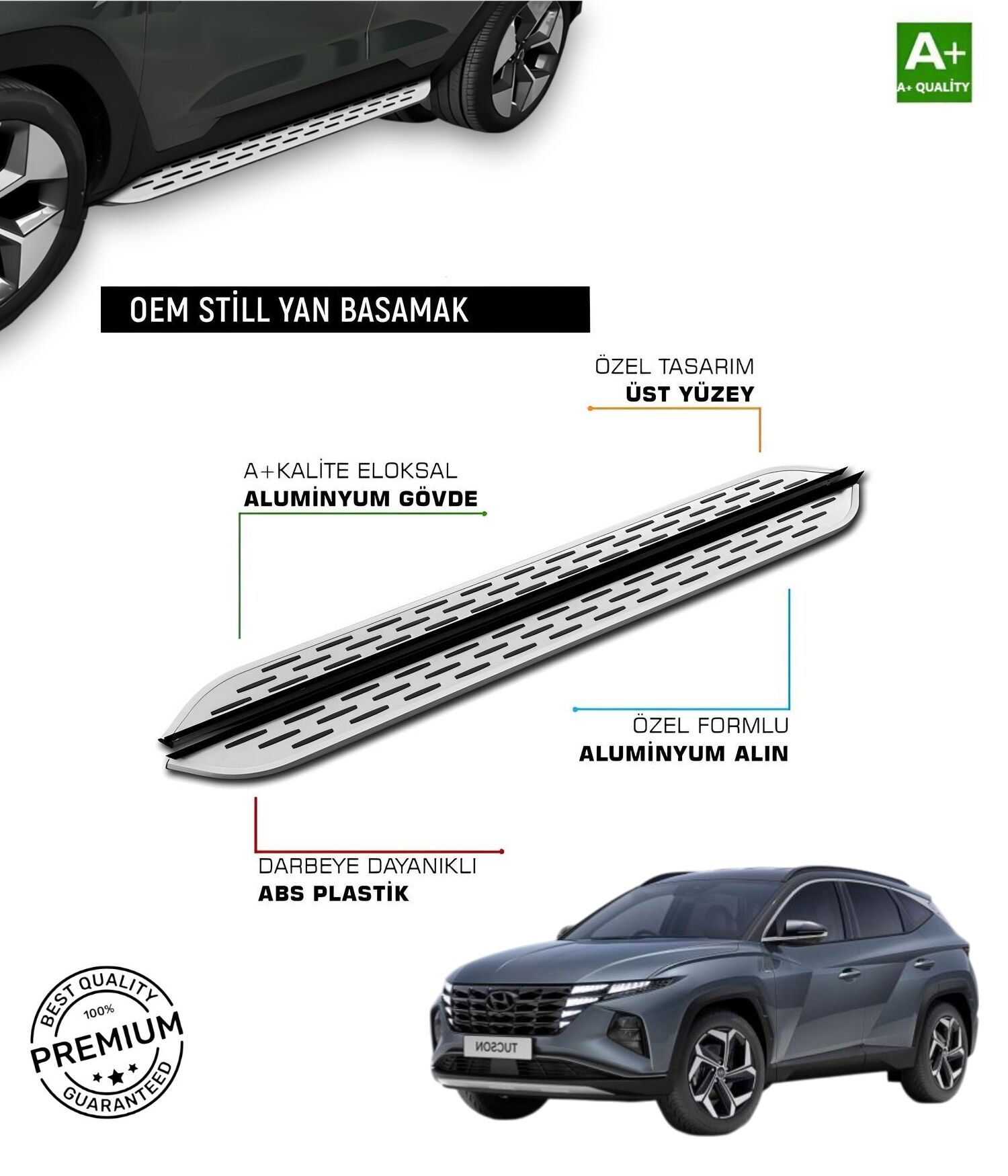 TUCSON 2021 2022 2023 2024 2025 ARACA ÖZEL YAN BASAMAK