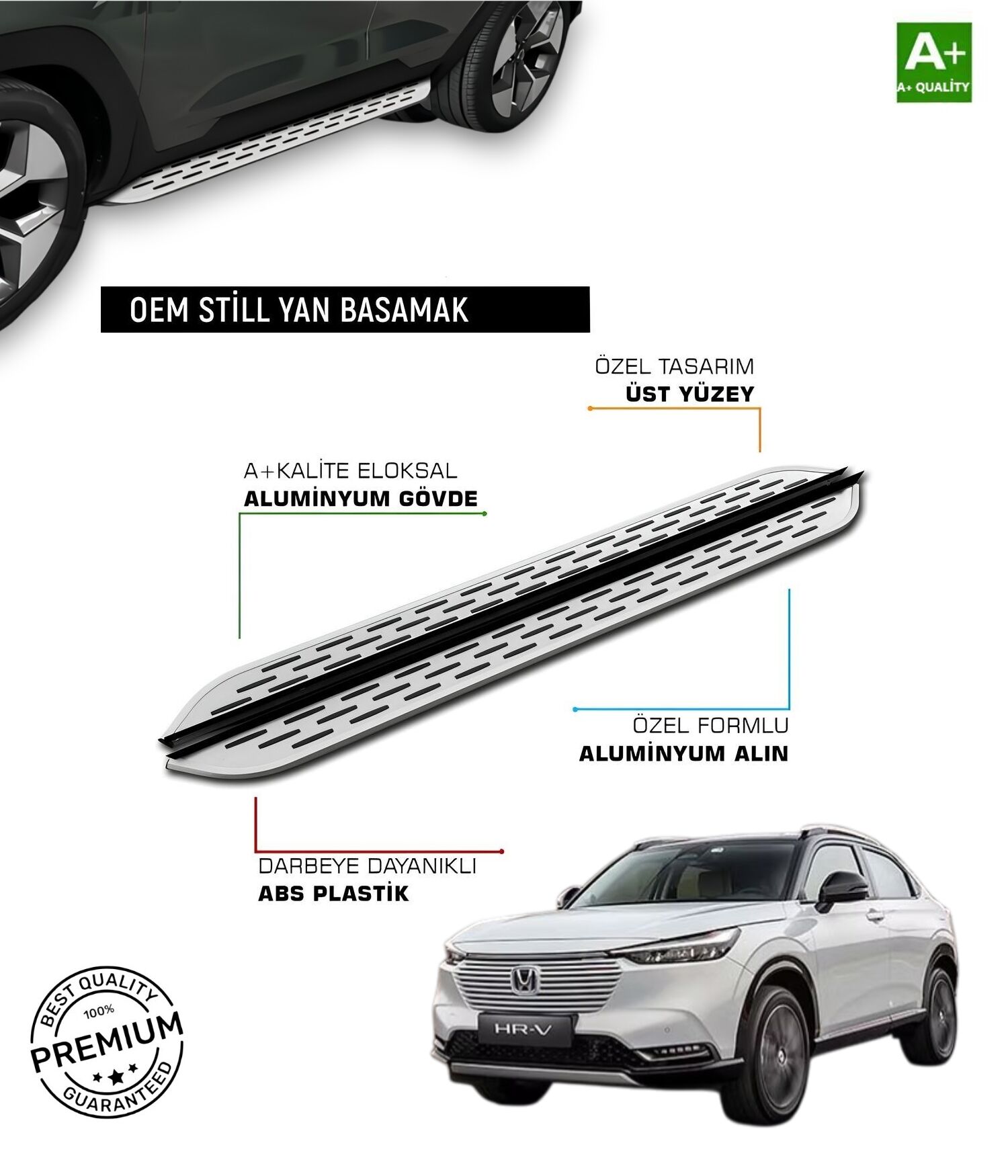 HRV 2021 2022 2023 2024 2025 ARACA ÖZEL YAN BASAMAKLIK