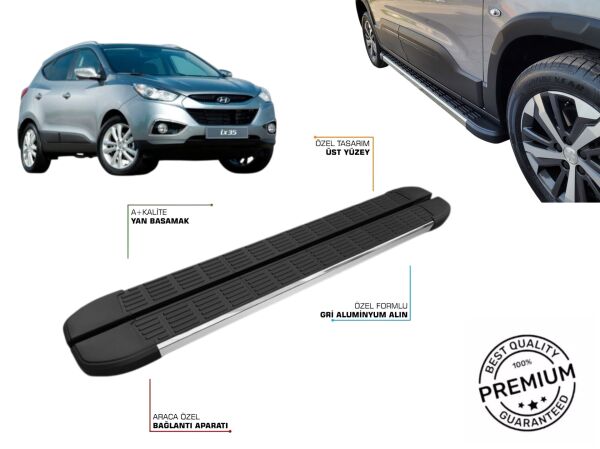HYUNDAI IX35 YAN BASAMAK 2010 2011 2012 2013 2014 2015 ARACA ÖZEL ( OEM DEĞİLDİR )