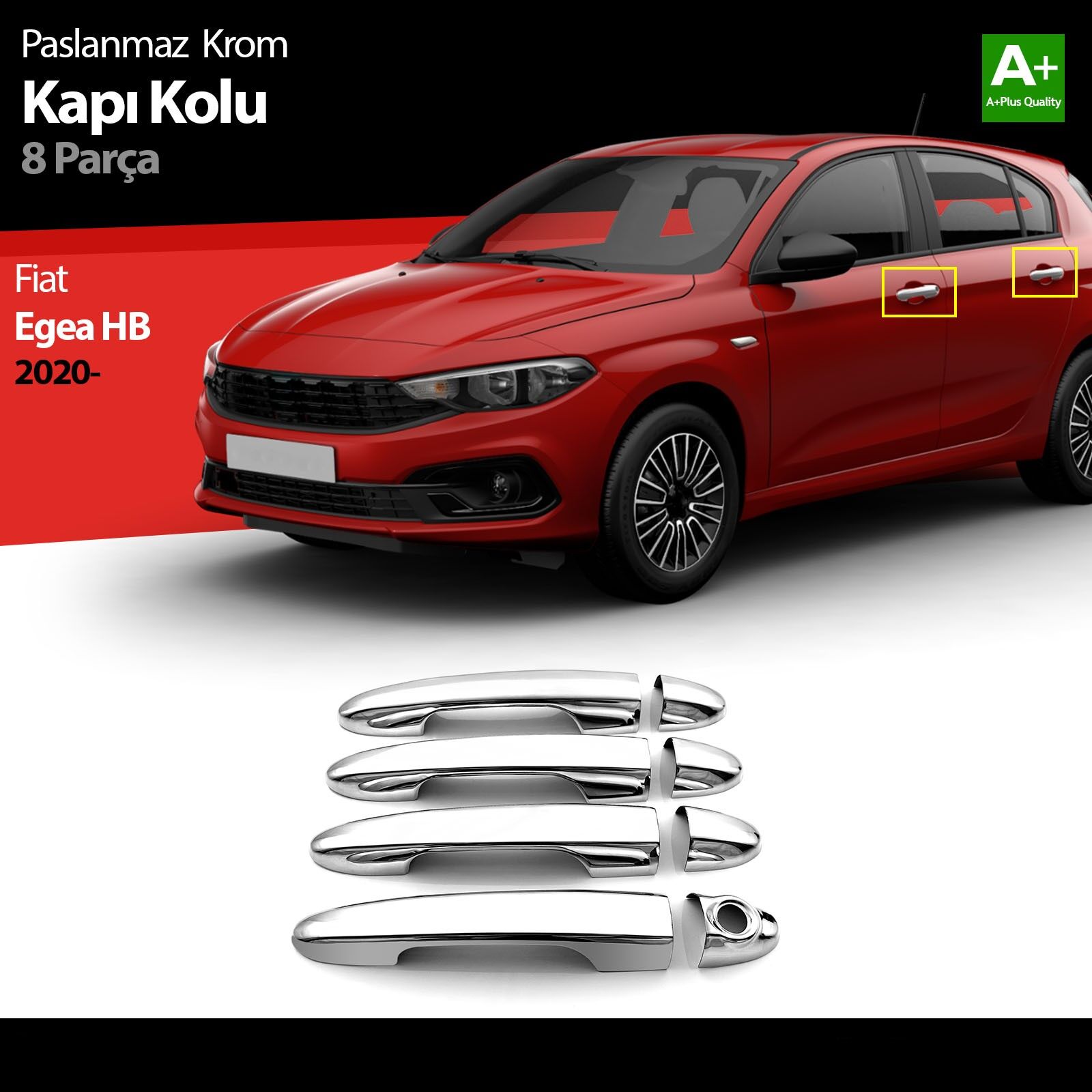 Fiat Egea HB / SD Krom Kapı Kolu 8 Prç. 2020 2021 2022 2023 2024 2025 2026