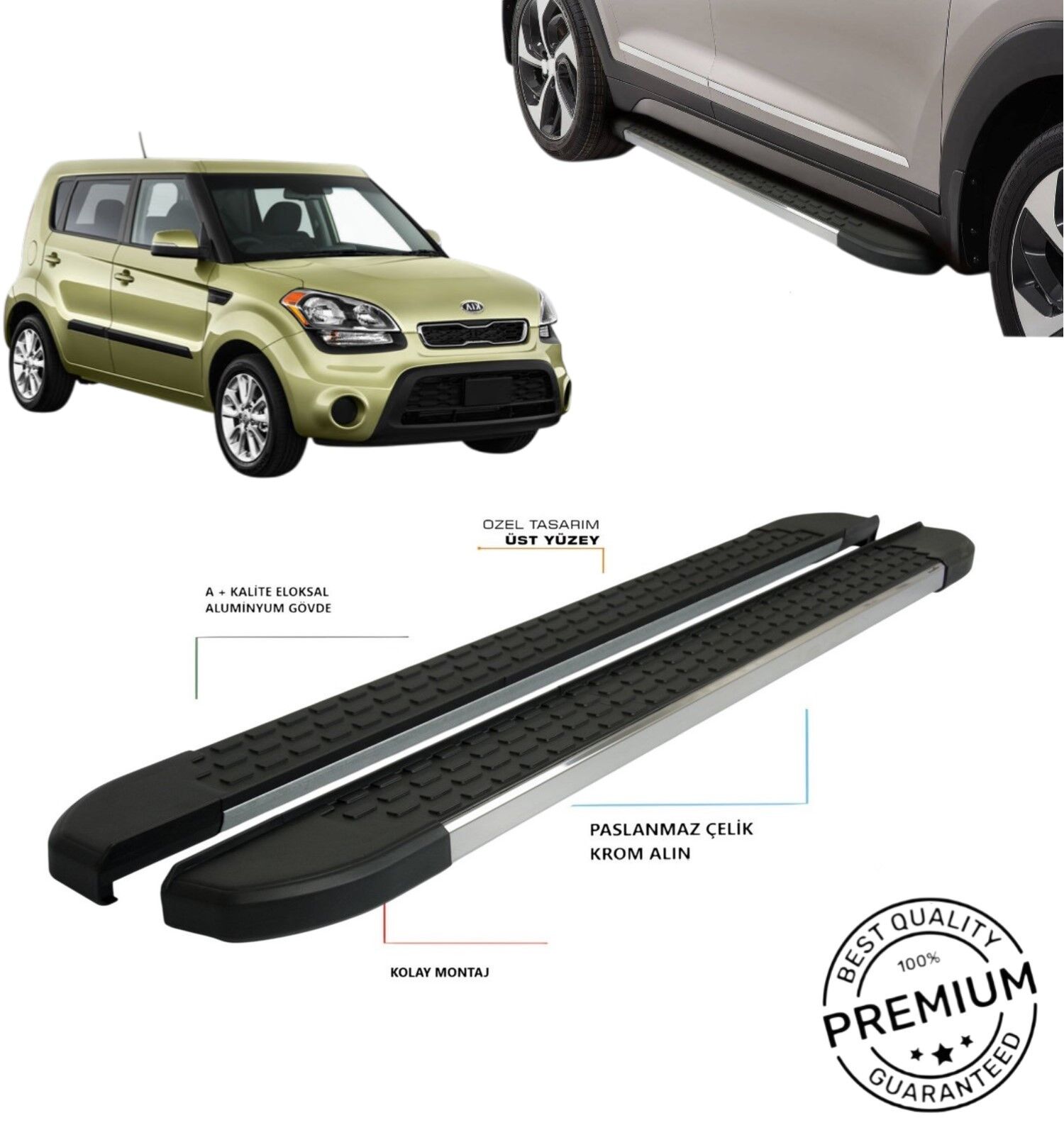 KİA SOUL YAN BASAMAK OMSA 2011 2012 2013 2014 2015 2016 2017 1. KALİTE
