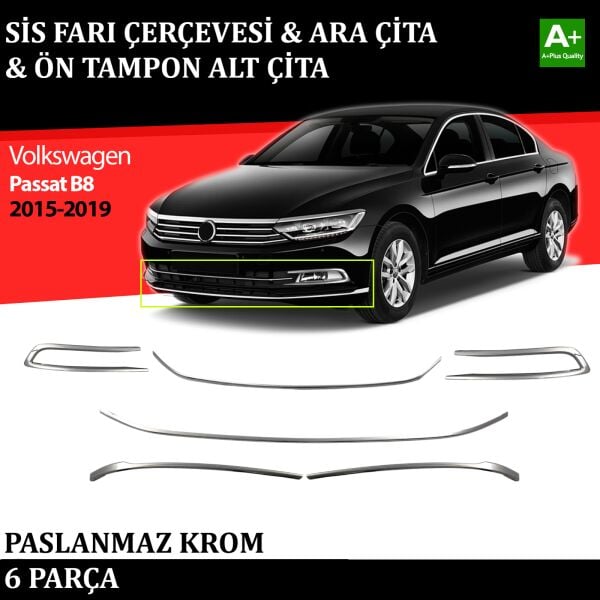 VW Passat B8 Sis Farı Çerçevesi & Ara Çıtası & Tampon Çitası Krom Takımı 2015 2016 2017 2018 2019 (6 parça)