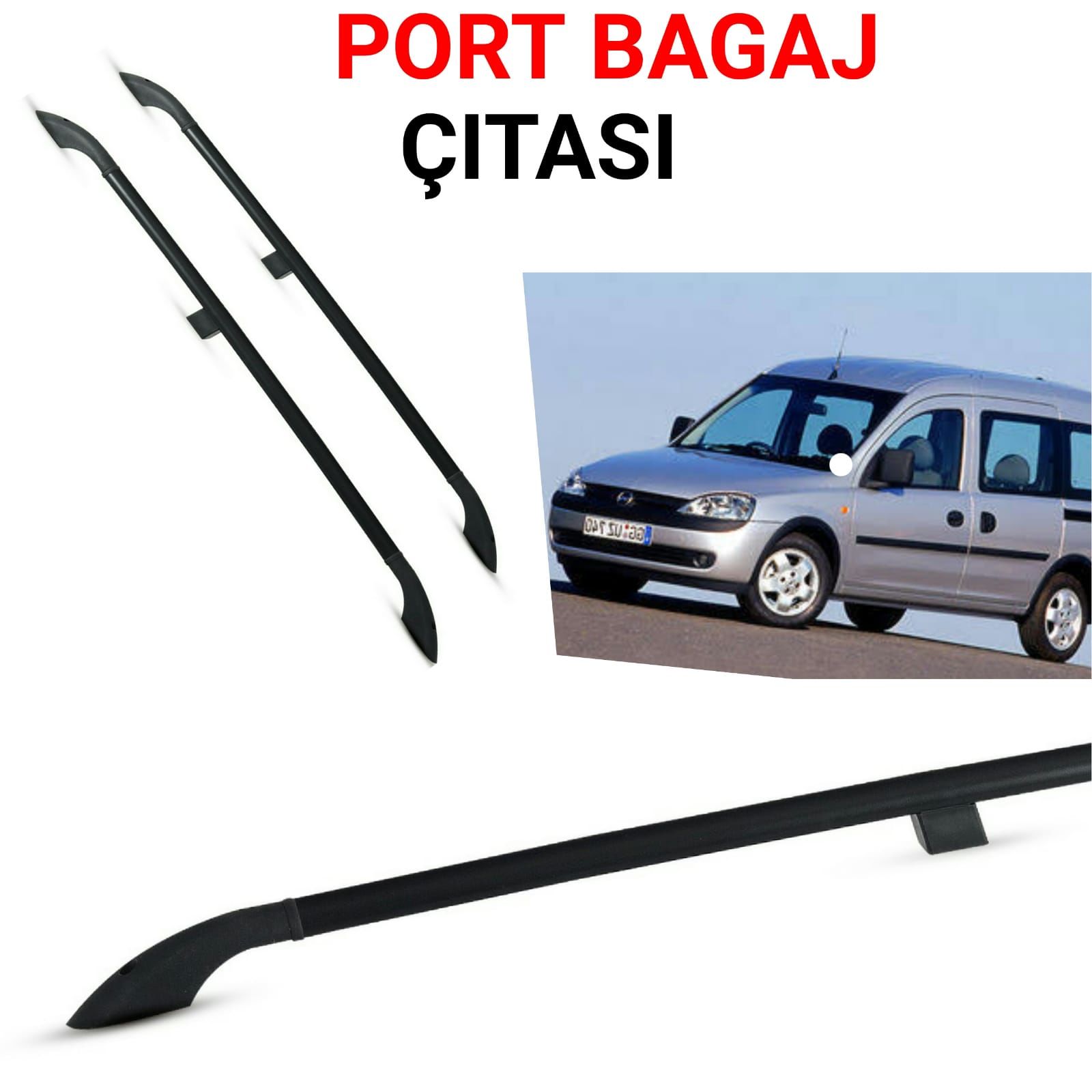 OPEL COMBO SİYAH PORTBGAJ TAVAN ÇİTASI 2001 2002 2003 2004 2005 2006 2007 2008 2009 2010 2011