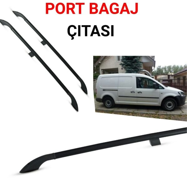 CADDY UZUN ŞASE PORTBAGAJ TAVAN ÇİTASI 2003 2004 2005 2006 2007 2008 2009 2010 SİYAH