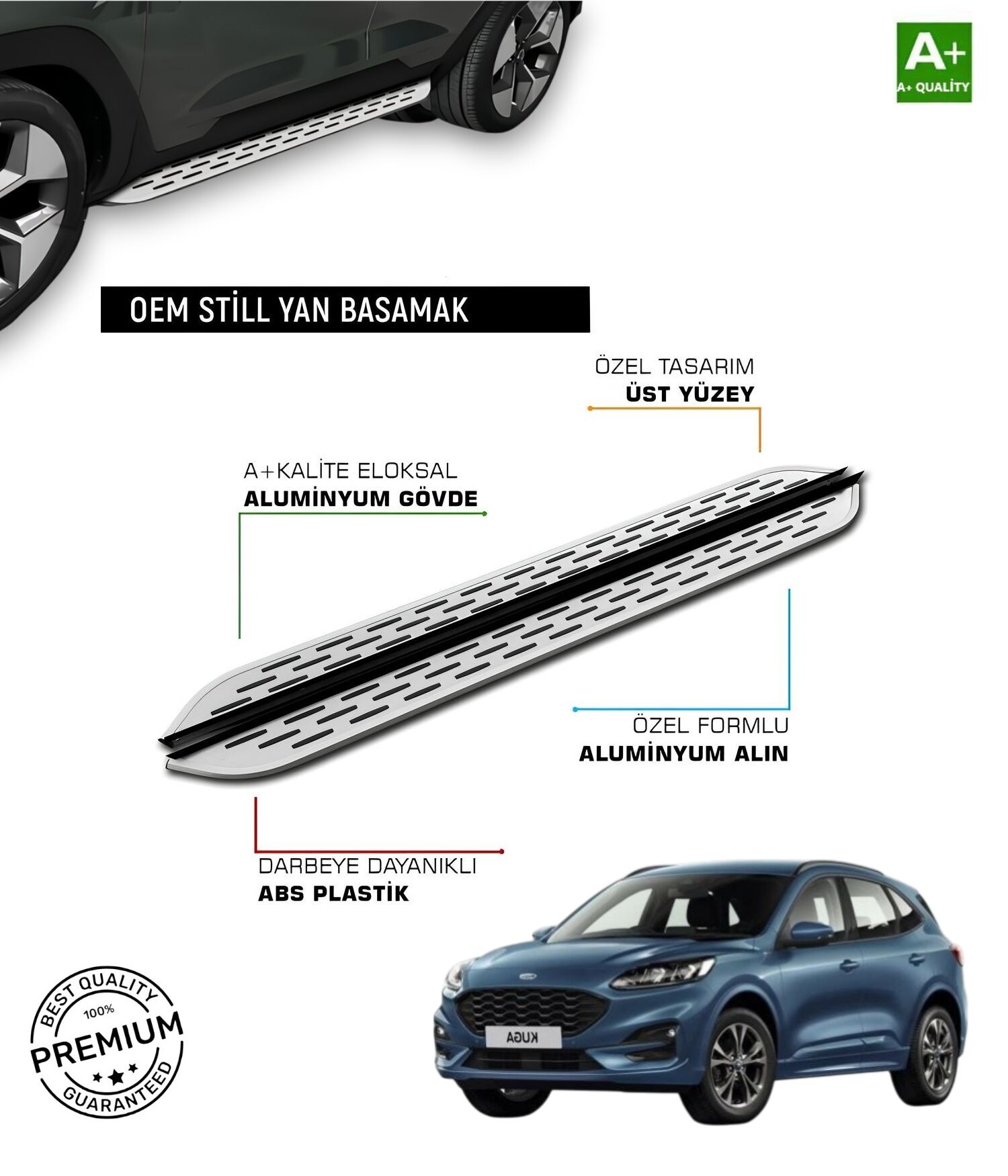 KUGA 3 2020 2021 2022 2023 2024 2025 ARACA ÖZEL YAN BASAMAK