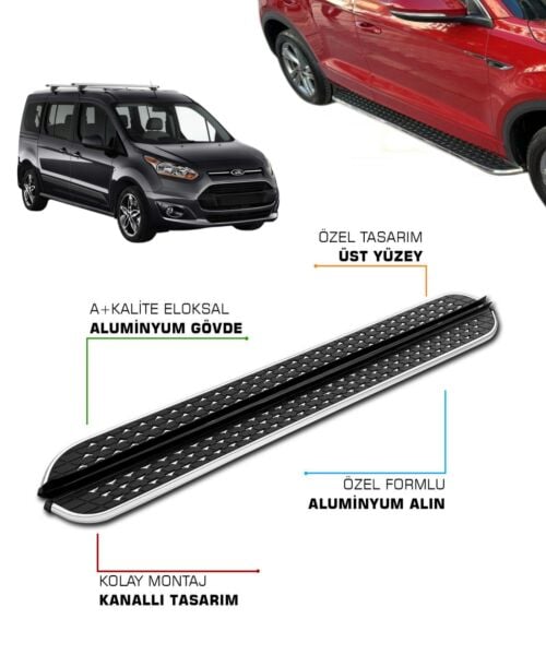 FORD CONNECT UYUMLU 2014 2015 2016 2017 2018 2019 2020 2021 ARACA ÖZEL YAN BASAMAK