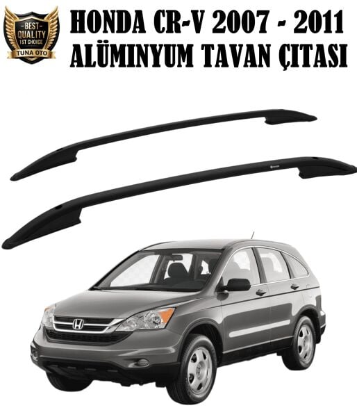 HONDA CR-V UYUMLU 2007 2008 2009 2010 2011 SİYAH PORT BAGAJ TAVAN ÇİTASI