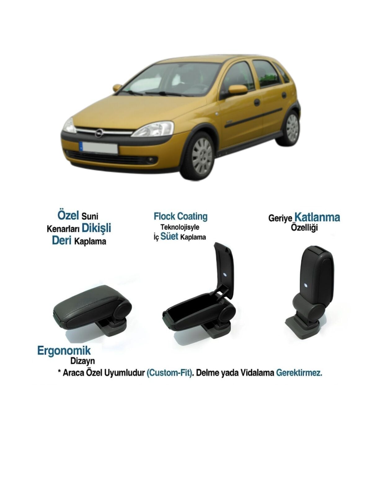 OPEL CORSA C İLE UYUMLU KOLÇAK KOL DAYAMA VİDASIZ 2000 2001 2002 2003 2004 2005 2006 2007 2008