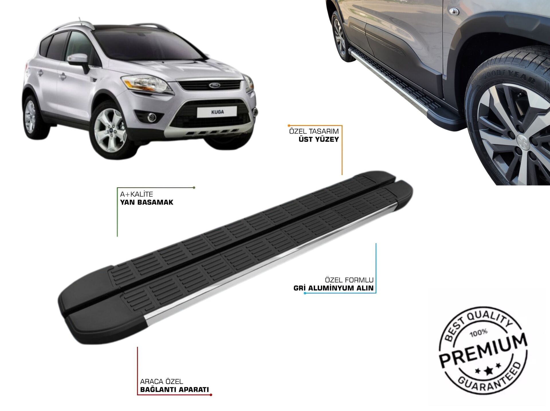 KUGA 1 ARACA ÖZEL YAN BASAMAK 2008 2009 2010 2011 2012 2013